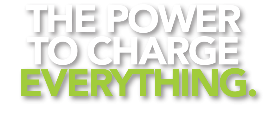 The power to charge EVERYTHING.
